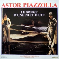 画像1: ASTOR PIAZZOLLA / LE SONGE D'UNE NUIT D'ETE：真夏の夜の夢 【LP】 舞台劇 原作：シェイクスピア 音楽：アストル・ピアソラ (1)