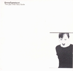 EMMA TOWNSHEND / THE LAST TIME I SAW SADIE 【7inch】 UK EAST WEST