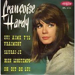 フランソワーズ・アルディ：FRANCOISE HARDY / QUI AIME T'IL VRAIMENT + 3 【7inch】EP FRANCE VOGUE ORG.