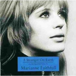 マリアンヌ・フェイスフル：MARIANNE FAITHFULL / A STARANGER ON EARTH - AN INTRODUCTION TO MARIANNE FAITHFULL 【CD】 EU盤 DECCA