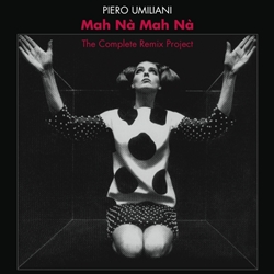 画像1: PIERO UMILIANI / MAH NA MAH NA - THE COMPLETE REMIX POJECT 【CD】 ITALY EASY TEMPO (1)