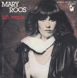MARY ROOS / ICH WARTE 【7inch】 ドイツ盤 HANSA ORG.