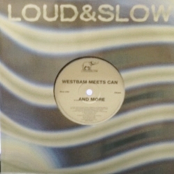 ウエストバム & カン：WESTBAM MEETS CAN / HANGING WITH THE MACHINEHEADS 【10inch】 UK LOUD & SLOW