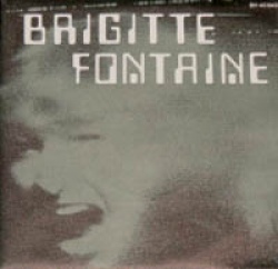 BRIGITTE FONTAINE / BRIGITTE + MOI AUSSI 【7inch】 SARAVAH ORG