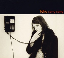 イーダ：IDHA / SORRY SORRY 【CDS】 UK盤 CREATION デジパック仕様