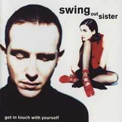 SWING OUT SIST ‎/ GET IN TOUCH WITH YOURSELF 【CD】 US盤｜○NEW