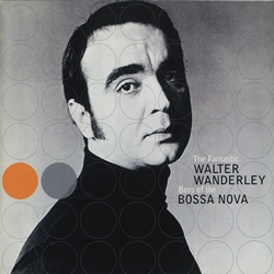 ワルター・ワンダレイ：WALTER WANDERLEY / BOSS OF THE BOSSA NOVA 【LP】 ドイツ盤 ORG.