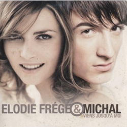 エロディー・フレジェ & ミカル：ELODIE FREGE & MICHAL / VIENS JUSQU'A MOI【CD SINGLE】 フランス盤 MERCURY