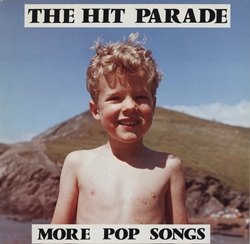 THE HIT PARADE / MORE POP SONGS 【LP】 UK盤 Vinyl Japan｜○NEO