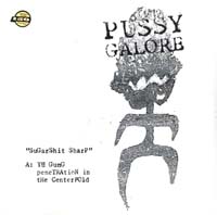 画像1: PUSSY GALORE/SUGARSHIT SHARP 【LP】 LTD.150gm US (1)