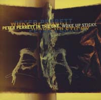 ピーター・ペレット：PETER PERRETT IN THE ONE/WOKE UP STICKY 【7inch】 UK 廃盤