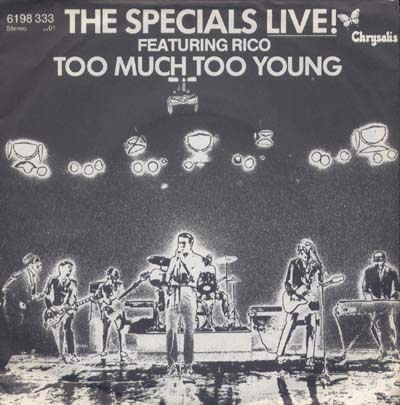 画像1: THE SPECIALS FEATURING RICO/LIVE! TOO MUCH TOO YOUNG  【7inch】 GERMANY CHRYSALIS (1)