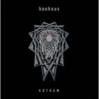 バウハウス：BAUHAUS/GOTHAM 【2CD】 新品 LTD. DIGI-PACK フランス盤