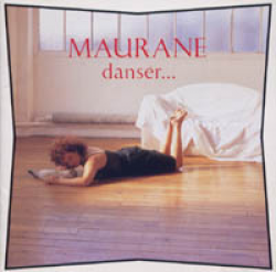 画像1: モラーヌ：MAURANE / ダンセ：DANSER...  【CD】 廃盤 日本盤 (1)