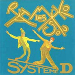 レ・リタ・ミツコ：LES RITA MITSOUKO / SYSTEME D 【CD】 FRANCE盤
