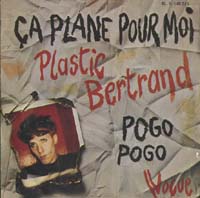 画像1: PLASTIC BERTRAND/CA PLANE POUR MOI 【7inch】 FRANCE VOGUE ORG. (1)