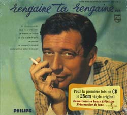 イヴ・モンタン：YVES MONTAND/RENGAINE TA RENGAINE 【CD】 新品 初回限定デジパック盤 フランス盤 PHILIPS 