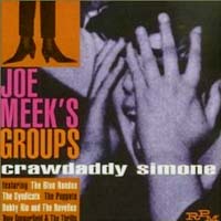 画像1: JOE MEEK'S GROUPS/CRAWDADDY SIMONE 【CD】 UK RPM (1)
