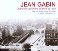 画像1: ジャン・ギャバン：JEAN GABIN / QUAND ON S'PROMENE AU BORD DE L'EAU 【CD】 新品 INTENSE MUSIC (1)