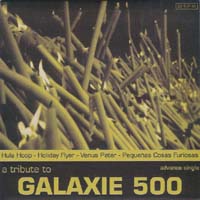 V.A./A TRIBUTE TO GALAXIE 500 【7inch】 SPAIN LTD. GREEN VINYL