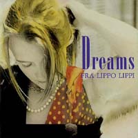 フラ・リッポ・リッピ：FRA LIPPO LIPPI/夢で抱きしめて：DREAMS 【CD】 日本盤 EASTER