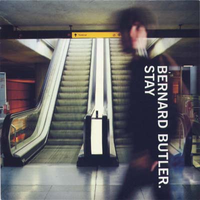 バーナード・バトラー：BERNARD BUTLER / STAY 【7inch】 UK CREATION ORG.