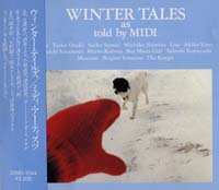 ミディ・アーティスツ/ウィンター・テイルズ：WINTER TALES 【CD】日本盤