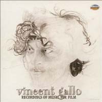 ヴィンセント・ギャロ:VINCENT GALLO/RECORDINGS OF MUSIC FOR FILM