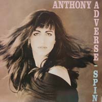 画像1: ANTHONY ADVERSE / SPIN 【LP】 UK盤 EL ORG. (1)