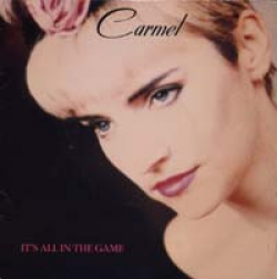 カーメル：CARMEL / IT'S ALL IN THE GAME 【7inch】 UK ORG.