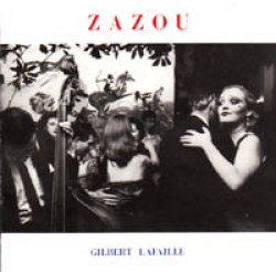 画像1: ジルベール・ラファイユ：GILBERT LAFAILLE / ZAZOU  【CD】 (1)